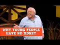 Why Young People Have No Money James Gregory