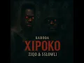 Download Lagu Ziqo x Sslowli - XIPOKO ( KADODA )