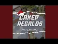 Download Lagu CAKEP REGALOS