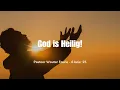 Download Lagu Pastoor Wouter Fourie - God is Heilig!