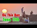 Things that Happened On This Day June 11th