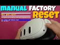 How to Manually Factory Reset Quest 3 3S Fix Problems without the App