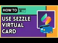 How to Use the Sezzle Virtual Card A Step-by-Step Guide