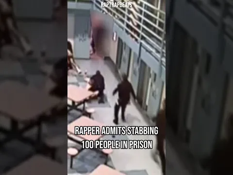 Rapper Admits Stabbing 100 People In Prison