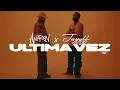 Lagu Última Vez - Amarion x JEYYFF (Video Oficial)
