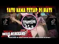 Download Lagu DJ SATU NAMA TETAP DI HATI🔥BOOTLEG MENGKANE ENAKEUN - EYE | RICKY REMIXER - YAUDAHIYADJ RMX AZIFVNKY MP3