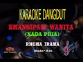 Download Lagu Karaoke Emansipasi Wanita Nada Pria - Rhoma Irama (Karaoke Dangdut Tanpa Vocal)