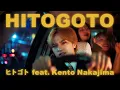 Download Lagu HITOGOTO「ヒトゴト feat. Kento Nakajima」Music Video