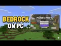 How To Play Minecraft Bedrock Edition on PC 3 WAYS