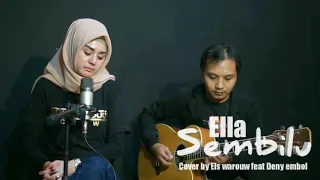Download Ella Sembilu (cover by Elshinta warouw feat deny embol) MP3