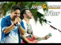 Download Lagu Jorge e Mateus - Flor [Oficial]