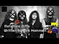 Lagu METALLICA Riffs Written by KIRK HAMMETT