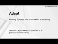 Adept Meaning