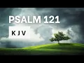 Psalm 121 KJV Bible