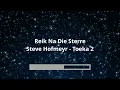 Reik Na Die Sterre - Karaoke (Steve Hofmeyr Toeka 2 Version)