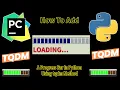 How To Add A Progress Bar In Python Using tqdm Method How to code in Python