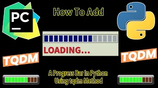 How To Add A Progress Bar In Python Using tqdm Method How to code in Python
