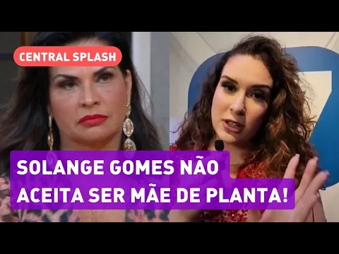 Download MP3 Solange Gomes sobre filha em 'A Grande Conquista: 'não sou mãe de planta'