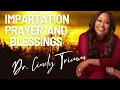 Dr Cindy Trimm - 2025 Prophetic Powerful Prayer Impartation Prayer