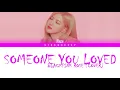Download Lagu ROSÉ (BLACKPINK) - Someone You Loved (Cover) (Color Coded Lyrics)