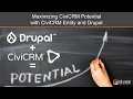 Training Maximizing CiviCRM Potential with CiviCRM Entity and Drupal