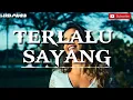 Download Lagu Denda - Terlalu Sayang