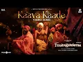 Download Lagu Kaava Kaade | Thandakaaranyam | VR Dinesh | Kalaiyarasan | Athiyan | Justin Prabhakaran | Pa.Ranjith