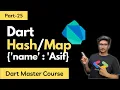 Part-25 Dart Map Dart Programming Tutorials in
