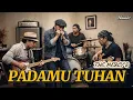 Lagu THE MERCY'S – PADAMU TUHAN (Blues Version) | Cover by Naral7