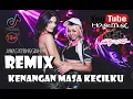 Download Lagu DJ Remix Kenangan Masa kecilku.   #dj #remix #funkot #housemusic #breakbeat #remix2022  #djindo