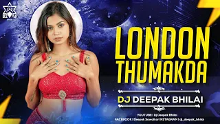 150 london thumakda clap mix dj deepak bhilai