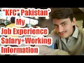 KFC Pakistan Job Experience Salary Requirements Benefits