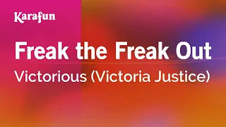 Download Freak the Freak Out - Victorious (Victoria Justice) | Karaoke Version | KaraFun MP3