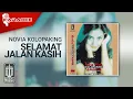 Download Lagu Novia Kolopaking - Selamat Jalan Kasih (Official Karaoke Video)
