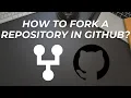 How to fork a repository in GitHub