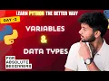 Python Variables DataTypes Easy Detailed on Variables Data Types Interpreters Day 02