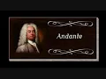 Handel - Organ Concerto In B-flat Major Opus 7, No  1