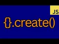 JavaScript Object Create Method