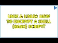 Unix Linux How to encrypt a shell bash script