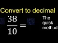 Convert to decimal How To Convert Decimals to Fractions