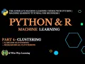 Machine Learning Using Python Machine Learning Tutorial Part 4 - Clustering
