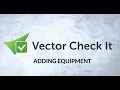 Vector Check It Adding Equipment