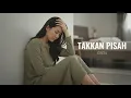 Lagu Takkan Pisah - Eren | Cover by Aini
