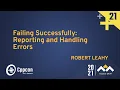 Failing Successfully Reporting and Handling Errors - Robert Leahy
