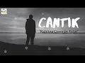 Download Lagu Lirik Cantik- kahitna cover by Eclat ( HD Lyrics) Songs