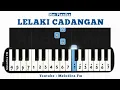 Lagu Lelaki Cadangan - T2 | Not Pianika + MIDI