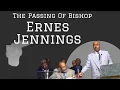 The Passing Of Bishop Ernes Jennings Gino Jennings