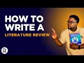 How to Write a Literature Review Full Walkthrough for Beginners