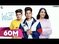 Download Lagu Wait : Karan Randhawa (Official Song) Jass Manak | Satti Dhillon | GC |  GK.DIGITAL | Geet MP3