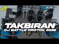 Download Lagu DJ BATTLE NROTOK TAKBIRAN 2025❗MIDDLE TASSO VIRAL